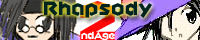 ［Rhapsody］